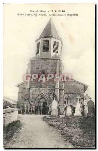 Fleury sur Aire - L'Eglise - Grande Guerre 1914 15 16 Cartes postales