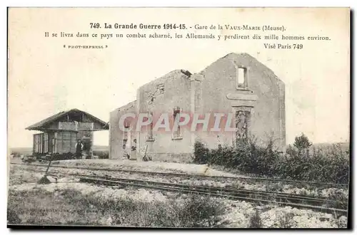 Gare de la Vaux Marie - Grande Guerre 1914 15 - Il se livra dans ce pays - Cartes postales