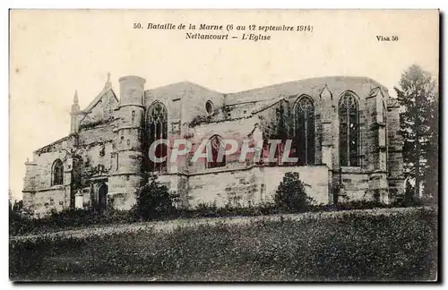 Bataille de la Marne - Nettancourt - L&#39Eglise - Ansichtskarte AK