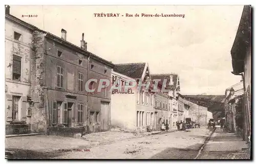 Treveray - Rue de Pierre de Luxembourg - Ansichtskarte AK