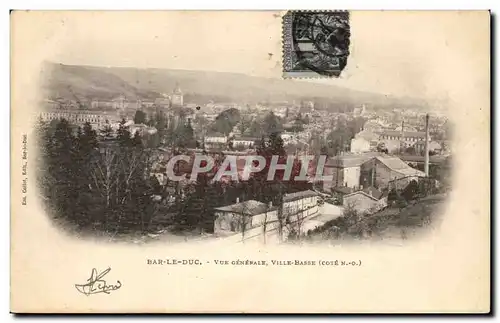 Bar le Duc Cartes postales Vue generale Ville basse