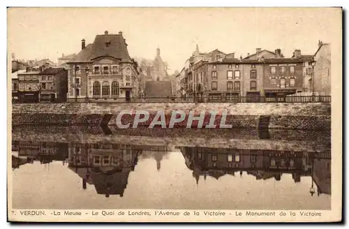 Verdun - Le Quai de Londres - L'Avenue de la Victoire - Le Monument de la Victoire - Cartes postales