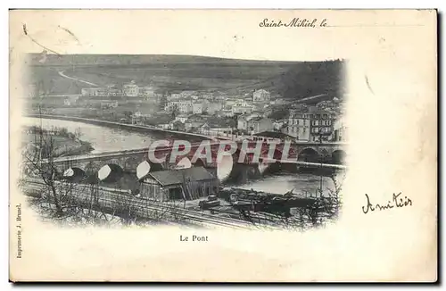 Saint Mihiel - Le Pont - Cartes postales