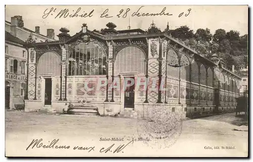 Saint Mihiel - Le Marche - 1909 - Cartes postales