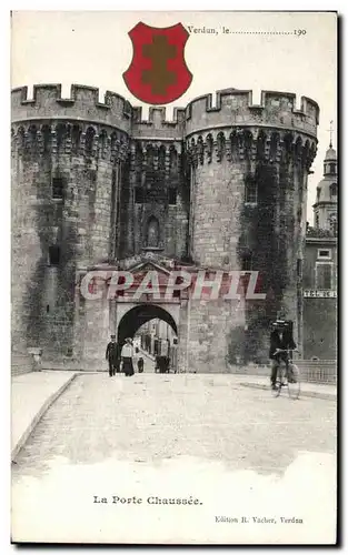 Verdun - La Porte chaussee - Cartes postales