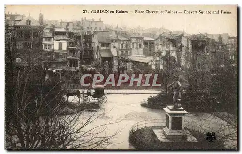 Verdun - en ruines - Place Chevert et ruines - Ansichtskarte AK