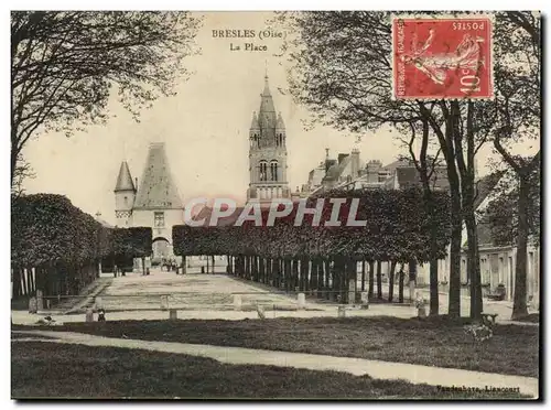 Bresles - La Place - Cartes postales