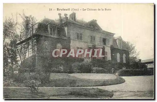 Breteuil - Le Chateau de la Butte - Cartes postales