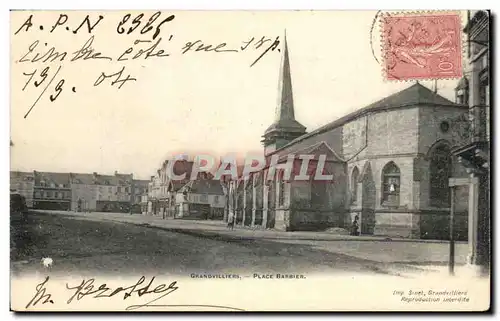 Grandvilliers - Place Barbier - Cartes postales