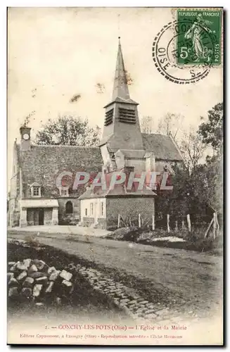 Conchy les Pots - L&#39Eglise et la Mairie Cartes postales