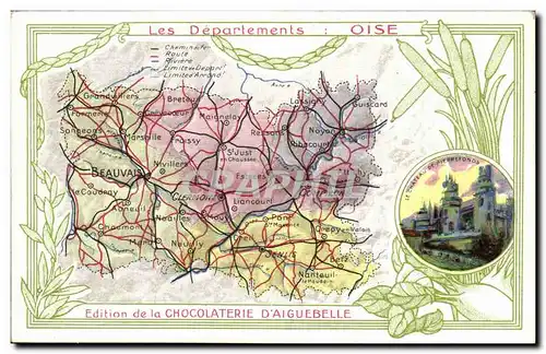 Les Departements - Oise - Edition de la Chocolaterie D&#39aiguebelle Cartes postales