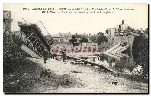 Choisy au Bac Cartes postales pont detruit par le genie francais