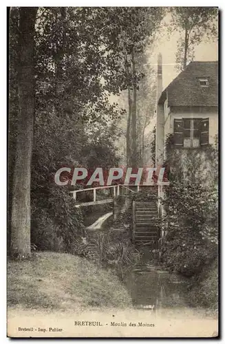 Breteuil Cartes postales Moulin des moines