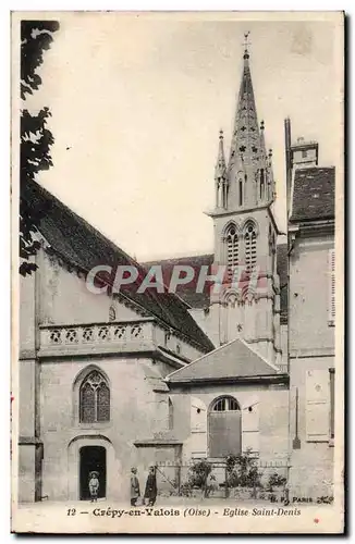 Ansichtskarte AK Crepy en Valois Eglise Saint Denis