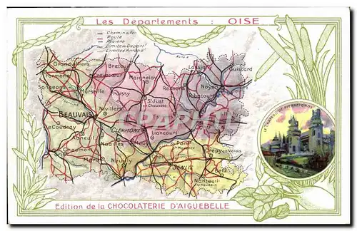 Les departements Oise Ansichtskarte AK Chocolaterie d&#39Aiguebelle