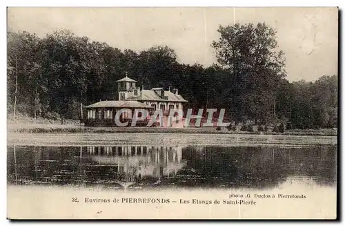 Environs de Pierrefonds Ansichtskarte AK Les etangs de Saint Pierre