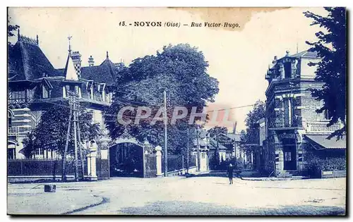 Noyon Cartes postales Rue Victor Hugo