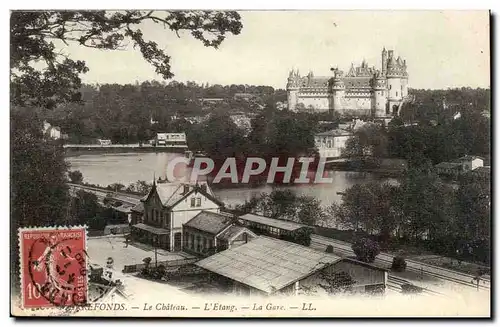 Pierrefonds Cartes postales Le chateau L&#39etang La gare