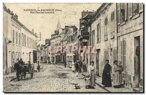 Nanteuil le Haudouin Cartes postales Rue Charles Lemaire