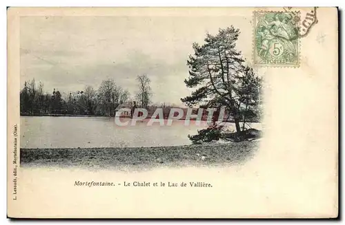 Mortefontaine Ansichtskarte AK Le chalet et le lac de Valliere