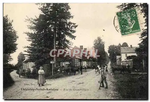 Thieuloy Saint Antoine Cartes postales Rue de Grand Villiers