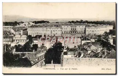 Compiegne Cartes postales Vue sur le palais