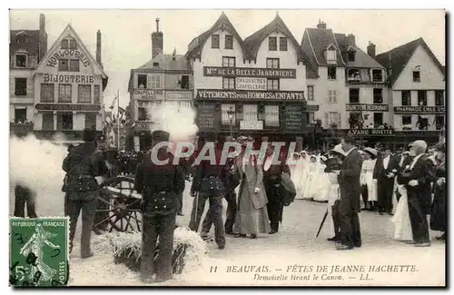 Cartes postales Beauvais Fetes de Jeanne Hachette Demoiselle tirant le canon TOP