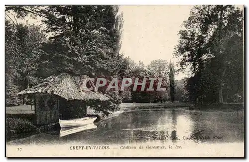 Crepy en Valois Cartes postales Chateau de Geresmes