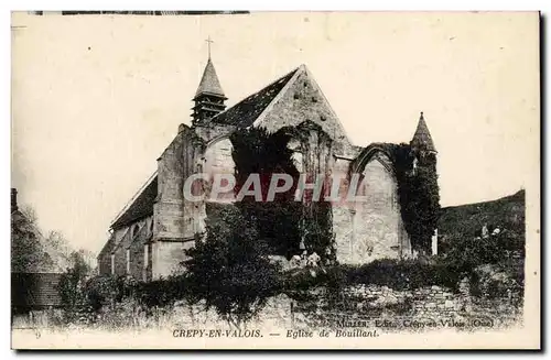 Crepy en Valois Cartes postales Eglise de Bouillant