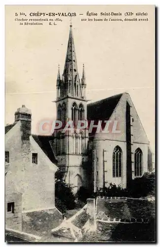 Crepy en Valois Ansichtskarte AK Eglise Saint Denis