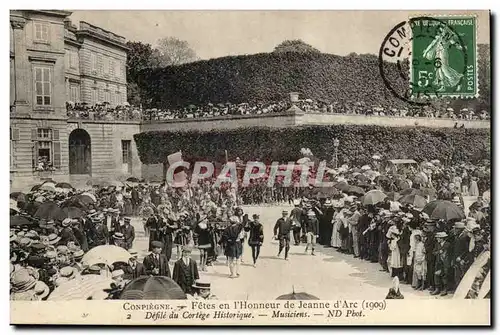 Compiegne Ansichtskarte AK Fetes en l&#39honneur de Jeanne d&#39arc DEfile du cortege historique Musiciens