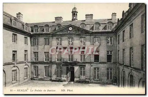 Senlis Cartes postales Le palais de justice