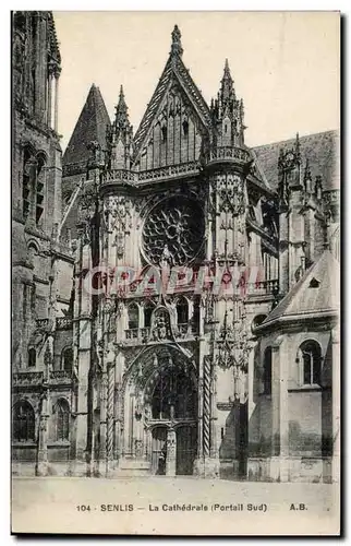 Senlis Cartes postales La cathedrale (portail sud)