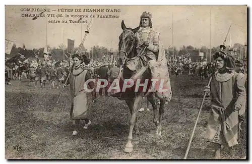 Compiegne Cartes postales Fetes de Jeanne d'arc Charles VII (vicomte de Jurmilhac) entre au tournoi