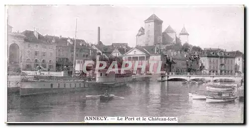 Cartes postales Annecy Le port et le chateau fort (bateau)