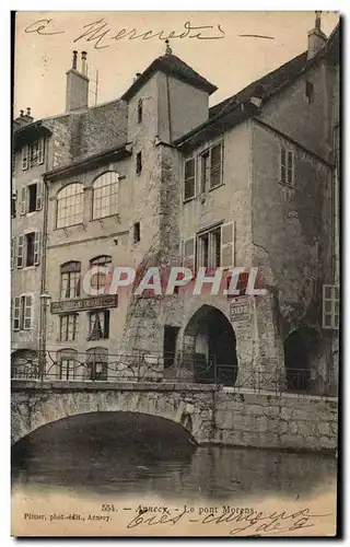 Ansichtskarte AK Annecy Le pont Morens