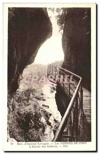 Ansichtskarte AK Environs d&#39Annecy Lovagny Les gorges du Fier L&#39entree des galeries