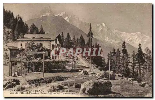 Cartes postales SAvoie Chamonix Mont Blanc Chaine du Mont Blanc evue de l&#39hotel Pension Beau Sejour au Lavanc