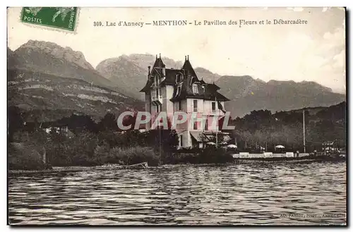 Cartes postales SAvoie Lac d&#39Annecy Menthon Le pavillon des Fleurs et le debarcadere