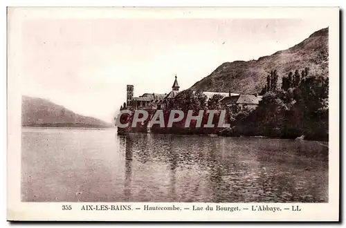 Aix les Bains Cartes postales Hautecombe Lac du Bourget l&#39abbaye