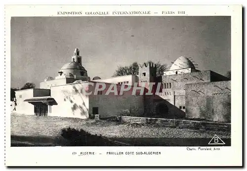 Paris - Exposition Coloniale Internationale 1931 - Pavillon cote Sud Algerie - Ansichtskarte AK