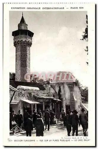 Paris - Exposition Coloniale Internationale 1931 - Section Tunis - Cafe Maum - Cartes postales