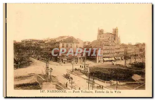 Narbonne - Pont Voltaire - Entree de la Ville - Ansichtskarte AK