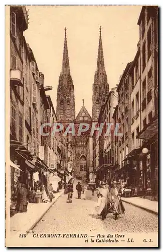 Clermont Ferrand - Rue des Gras et La Cathedrale - Cartes postales