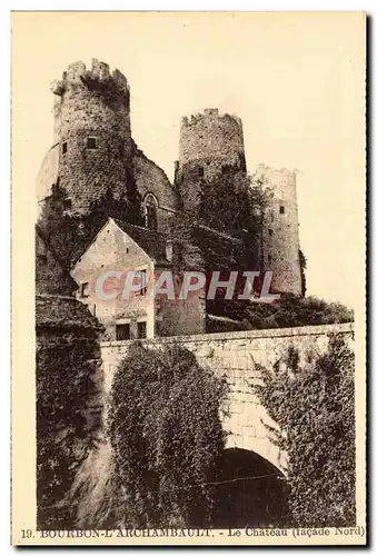 Bourbon - L'Archambault - Le Chateau - Cartes postales