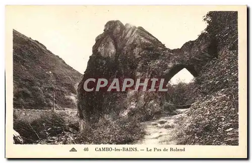 Cambo les Bains - Le pas de Roland - Cartes postales