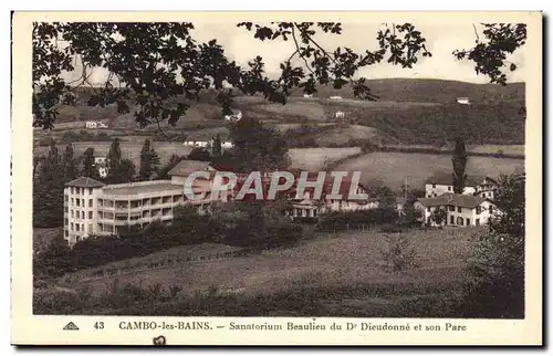 Cambo les Bains - Sanatorium Beaulieu de Dr Dieudonne et son Parc - - Cartes postales