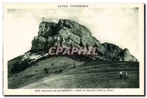 Environs de Chambery - Dent du Nivolet - - Ansichtskarte AK