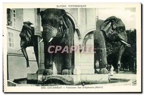 Chambery - Fontaine des Elephants - Cartes postales