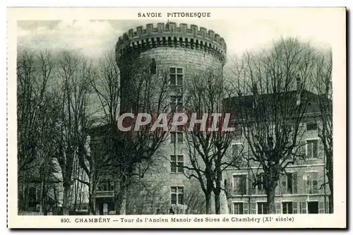 Chambery - Tour de l&#39Ancien Manoir des Sires de Chambery XI siecle - Ansichtskarte AK